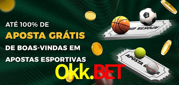 Okk.Bet Ate 100% de Aposta Gratis